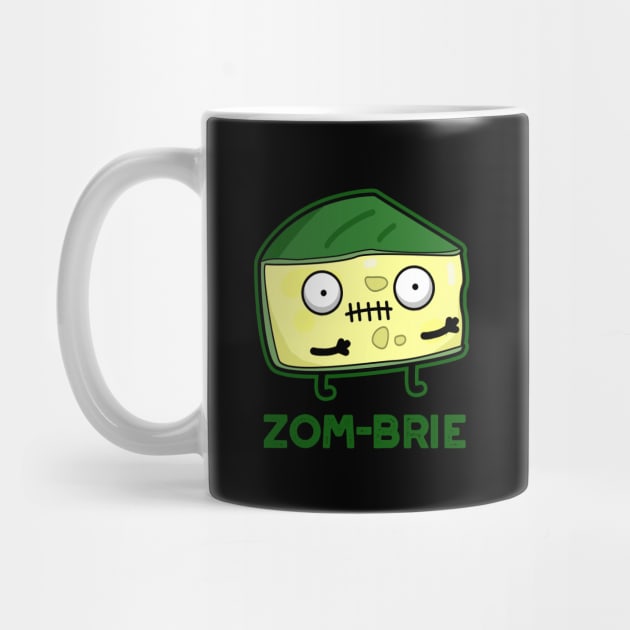 Zom-brie Cute Halloween Zombie Brie Cheese Pun by punnybone